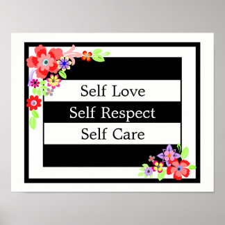 "Self Love" Gorgeous Floral Poster. Poster