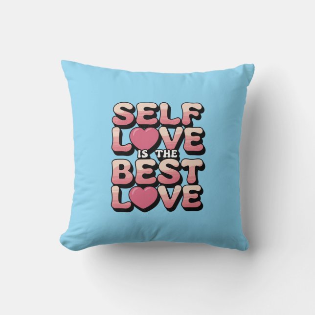 Self Love is the Best Love Cushion (Front)