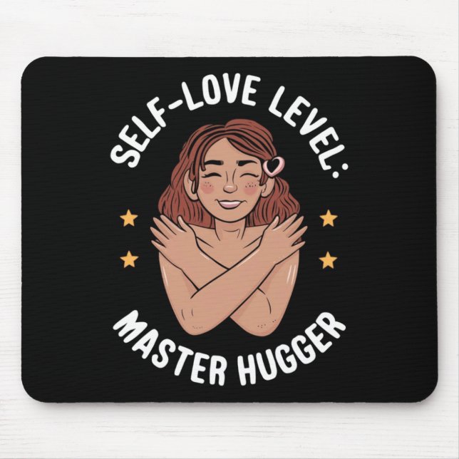 Self-love Level Master Hugger Sticker  Mouse Pad (Front)