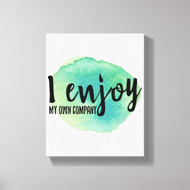 self love positive vibes sayings for self care canvas print (Front)