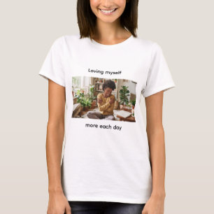Self-Love Quote T-Shirt