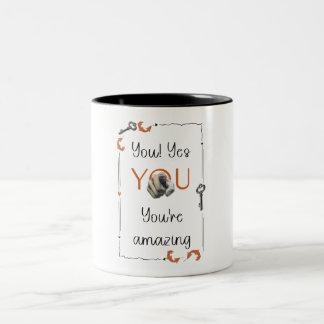 Self Love Reminder Gift for Someone Special Two-Tone Coffee Mug