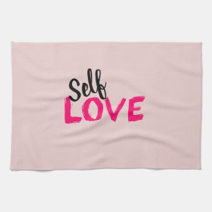 Self Love Tea Towel