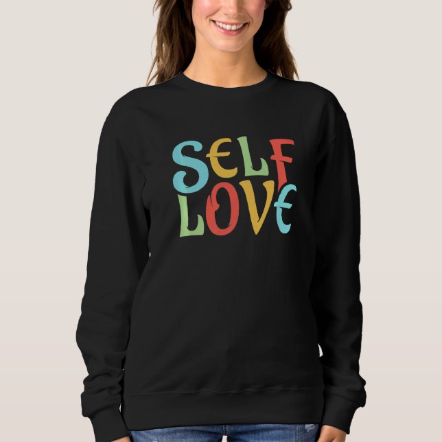 Self Love Vintage Sweatshirt (Front)