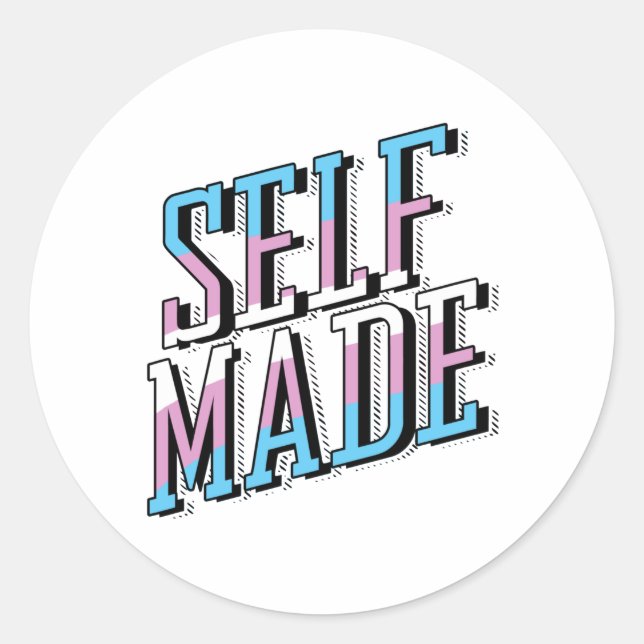 Self Made and Trans Classic Round Sticker (Front)
