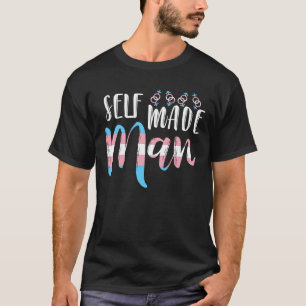 Self Made Man Transman LGBT Trans Pride Flag T-Shirt