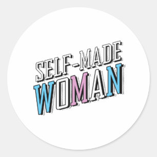 Self-Made Woman Classic Round Sticker