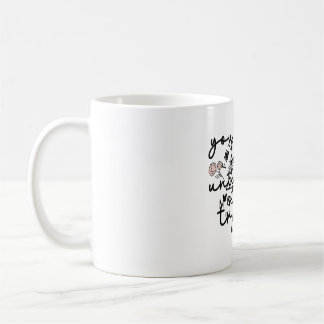 Self Motivation Coffee Mug
