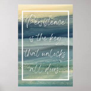 Self Motivational Quotes , Persistence is the key, Poster