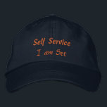 Self Service I am Set Text Elegant Empowering-Hat  Embroidered Hat<br><div class="desc">"Self Service at its finest Custom Text Take control,  do it yourself. I am Set Custom Text empowering Empowering your own success,  one step at a time."</div>