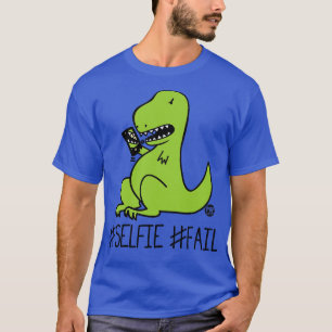 SELFIE FAIL T-Shirt