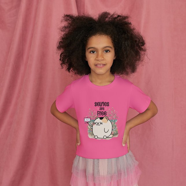 Selfies are Free Girls T-Shirt (Creator Uploaded)