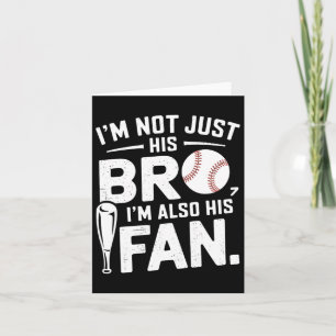 Sell Brother I'm Not Just His Bro I'm His Number O Card