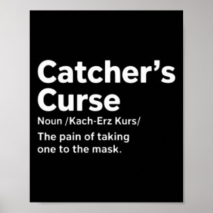 Sell Definition Catcher's Curse Glove Pitcher Catc Poster