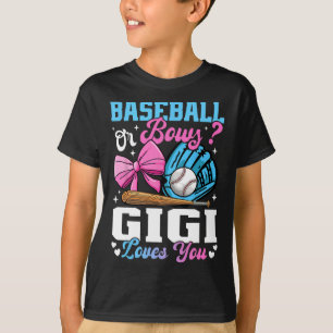 Sell Or Bows Gigi Loves You Funny Gender Reveal  T-Shirt