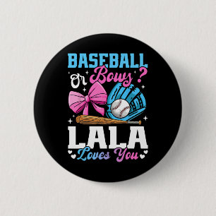 Sell Or Bows Lala Loves You Funny Gender Reveal 6 Cm Round Badge