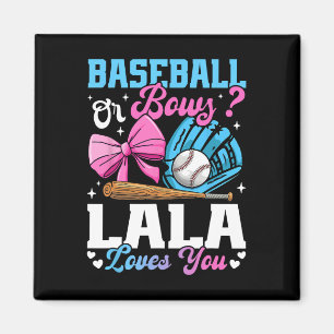 Sell Or Bows Lala Loves You Funny Gender Reveal  Magnet