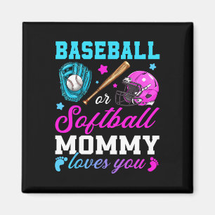 Sell Or Softll Mommy Loves You Gender Reveal Magnet