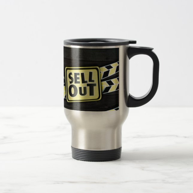 Sell Out Art Print Travel Mug (Right)