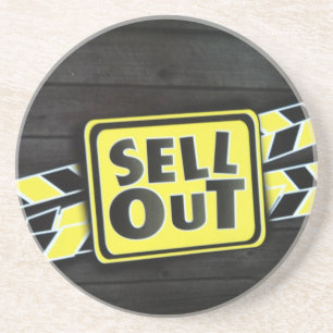 Sell Out Coaster