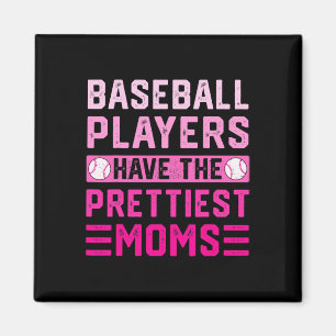 Sell Players Have The Prettiest Moms Magnet