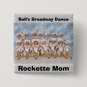 Sell's Broadway Dance Rockette Mum Button