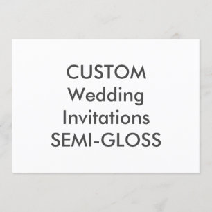 SEMI-GLOSS 110lb 7" x 5” Wedding Invitations