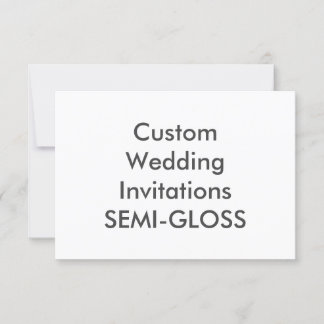 SEMI-GLOSS 5” x 3.5" Wedding Invitations