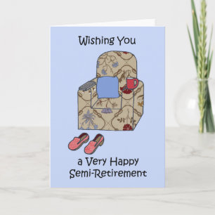 Semi-Retirement Congratulations Card