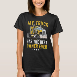 Semi Trailer&18 Wheeler Trucks Quote for a Semi Tr T-Shirt