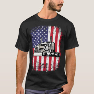 Semi Truck Driver 18 Wheeler Trucker USA American T-Shirt