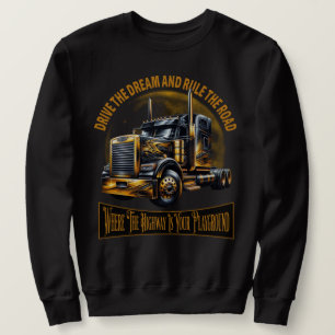 Semi Truck Driver Sweatshirt