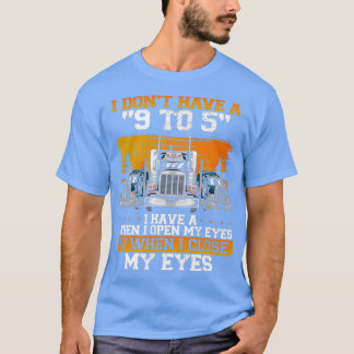 Semi Truck Trucks Truck Driver T-Shirt