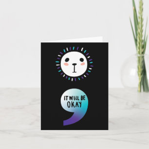 Semicolon Continue Mental Health Awareness Family  Card