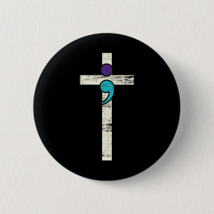 Semicolon Cross Mental Health Awareness Costume Wa 6 Cm Round Badge