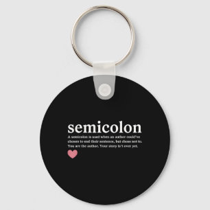 Semicolon Definition Mental Health Awareness Key Ring