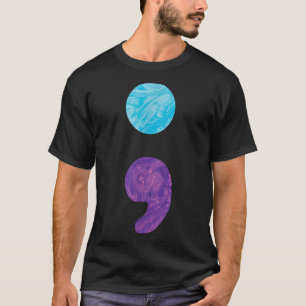 Semicolon Depression Suicide Prevention Awareness T-Shirt