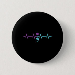 Semicolon Heartbeat Heartrate Suicide Prevention A 6 Cm Round Badge