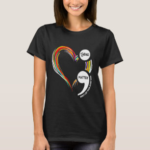 Semicolon Mental Health Awareness  For Men Women T-Shirt