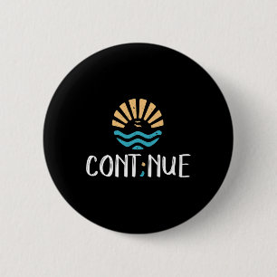 - Semicolon Mental Health Awareness Gift  6 Cm Round Badge