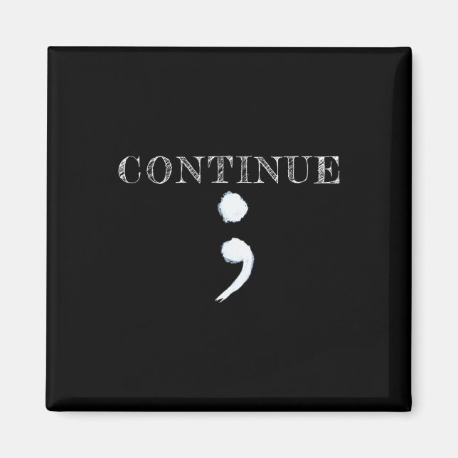Semicolon Mental Health Awareness Suicide Preventi Magnet (Front)
