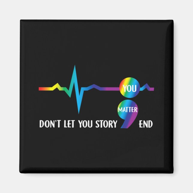 Semicolon Mental Health Awareness Suicide Preventi Magnet (Front)