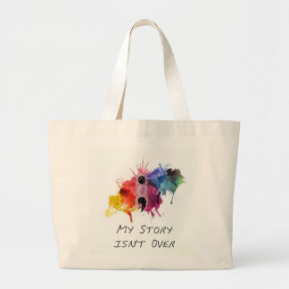 Semicolon- My Story isnt Over Large Tote Bag