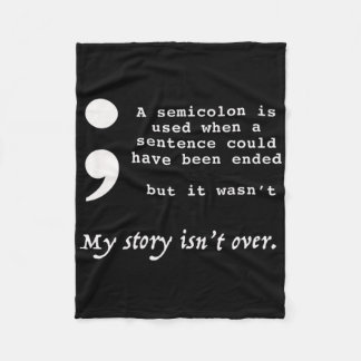 Semicolon Suicide Prevention Awareness  Fleece Blanket