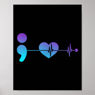 Semicolon Suicide Prevention Awareness  Poster