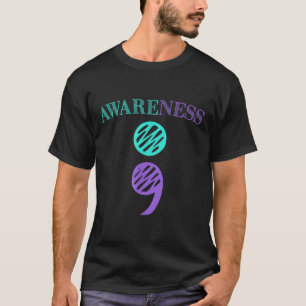 Semicolon Suicide Prevention Awareness T-Shirt