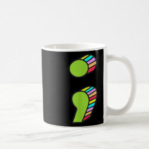 Semicolon T, Suicide Prevention, Its Ok Not Be Ok Coffee Mug