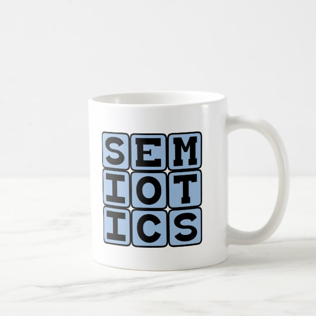 Semiotics, The Study of Meaning-Making Coffee Mug (Right)
