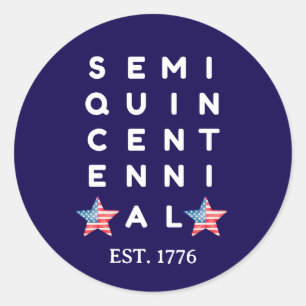 Semiquincentennial 250th American Independence Classic Round Sticker