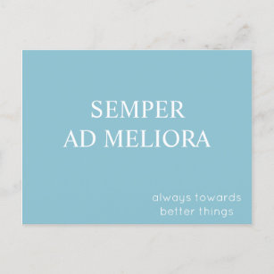 Semper Ad Meliora Latin Quote Turquoise Postcard
